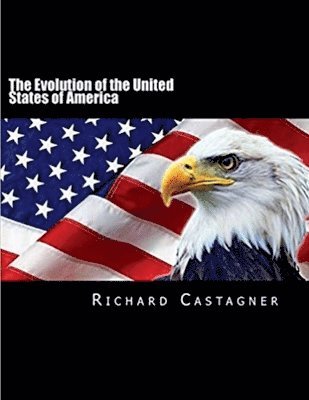 Evolution of the United States of America 1