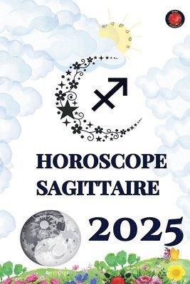 bokomslag Horoscope Sagittaire 2025