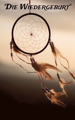 Romina Nisi - "Die Wiedergeburt", Häftad