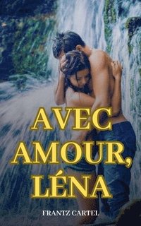 bokomslag Avec amour, Lna