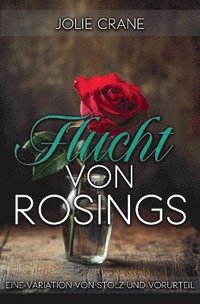 bokomslag Flucht von Rosings