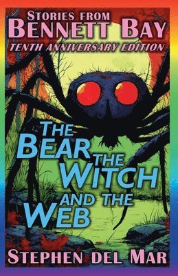 bokomslag Bear, the Witch, and the Web