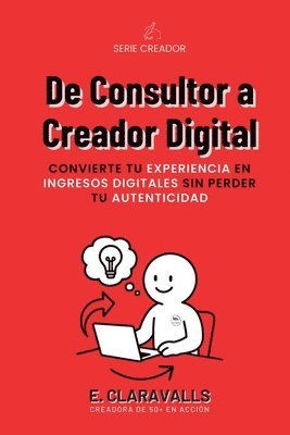 bokomslag De Consultor a Creador Digital