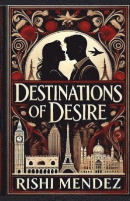 Destinations Of Desire 1