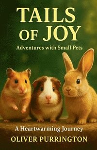 bokomslag Tails of Joy