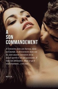 bokomslag A son commandement