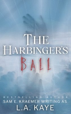 bokomslag The Harbinger's Ball
