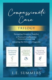 bokomslag Compassionate Care Trilogy