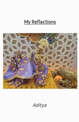 My Reflections