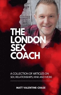 bokomslag The London Sex Coach