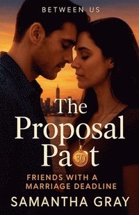 bokomslag The Proposal Pact