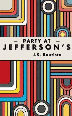 Party at Jefferson's 1