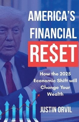 bokomslag America's Financial Reset