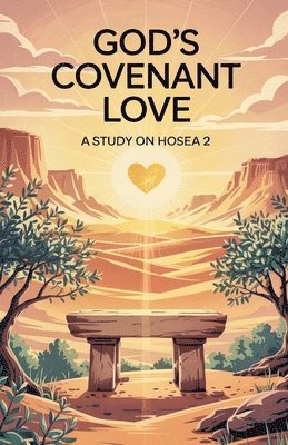bokomslag God's Covenant Love