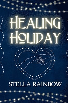 bokomslag Healing Holiday