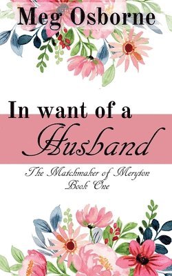 Meg Osborne - In Want of a Husband, Häftad
