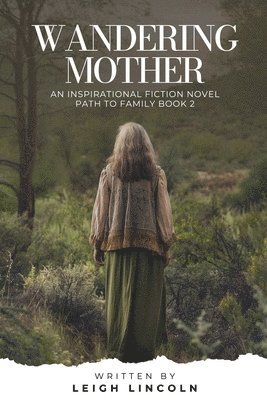 Wandering Mother 1