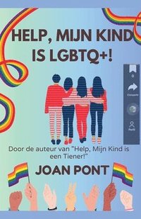 bokomslag Help, Mijn Kind is LGBTQ+!