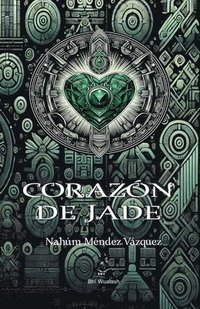 bokomslag Corazn de Jade