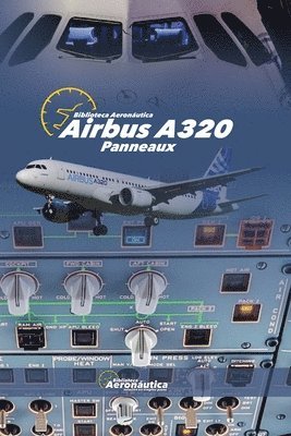 bokomslag AIRBUS A320 Panneaux