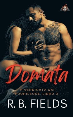 bokomslag Domata: Rivendicata dai Fuorilegge (Libro 3)