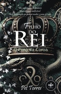 bokomslag Filho do Rei: O Peso