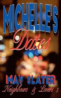 bokomslag Michelle's Dates