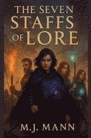 bokomslag Seven Staffs of Lore