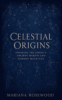 bokomslag Celestial Origins