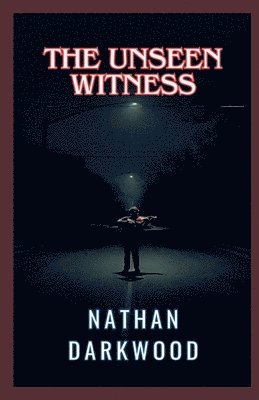 bokomslag Unseen Witness
