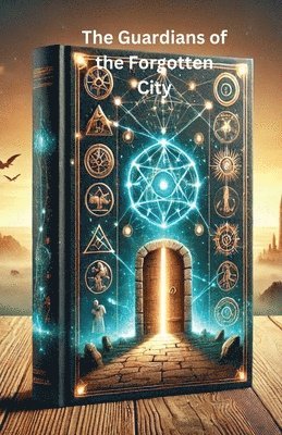 Guardians of the Forgotten City