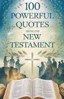 bokomslag 100 Powerful Quotes from the New Testament