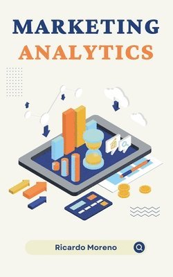 bokomslag Marketing Analytics