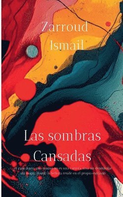 bokomslag Las sombras Cansadas