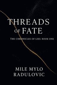bokomslag Chronicles of Lies Series, Book One
