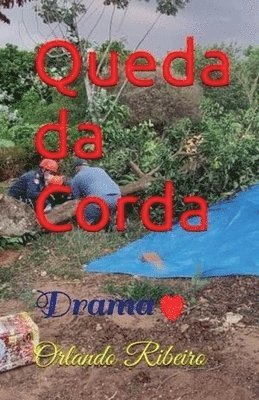 Queda da Corda 1