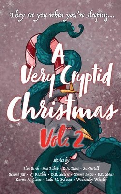 Very Cryptid Christmas Vol. 2