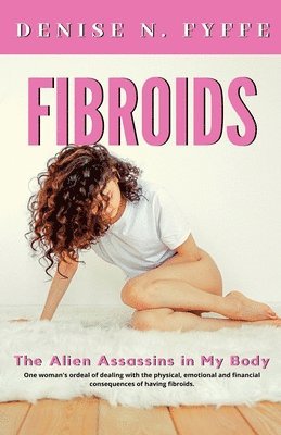 bokomslag Fibroids