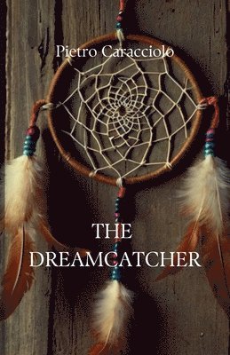 bokomslag The Dreamcatcher