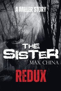 bokomslag Sister Redux - A Miller Story