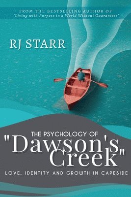 bokomslag Psychology of Dawson's Creek
