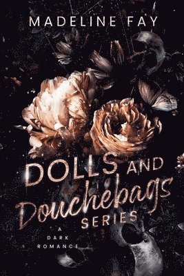 Dolls and Douchebags Series 1