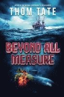 Beyond All Measure 1