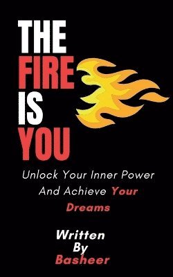 Fire Is You 1
