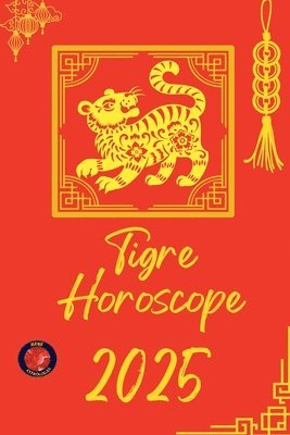 bokomslag Tigre Horoscope 2025