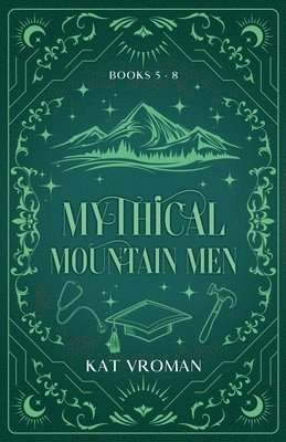 bokomslag Mythical Mountain Men: Books 5-8