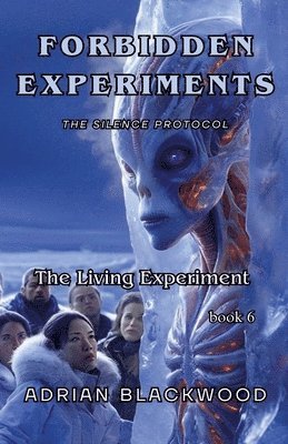 Forbidden experiments