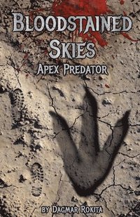 bokomslag Bloodstained Skies: Apex Predator