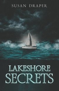 bokomslag Lakeshore Secrets