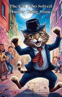 bokomslag Cat Who Solved a Murder Using Dances